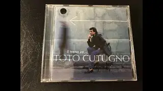 Toto Cutugno - Il treno va