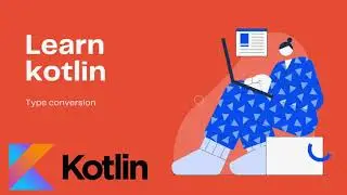 kotlin - Type Conversion