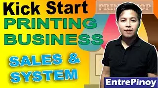 SALES PROCESS & BUSINESS SYSTEM | How To Kickstart your Printing Business Part 3
