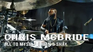 Chris McBride - All to Myself | Dan & Shay