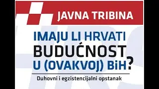 UŽIVO: Imaju li Hrvati budućnost u (ovakvoj) BiH