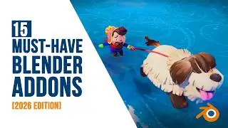 15 Must Have Blender Addons That Will 10X Your Workflow 2026 Edition