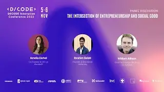 The Intersection of Entrepreneurship and Social Good | DECODE Innovation Conference 2022