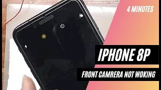 iPhone 8 plus front camera not working