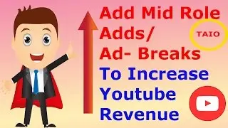 How to add Mid Role Ads on youtube by TecAllinOne in english
