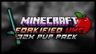 Minecraft: F0rKified UHC Pack (1.8+) 32x