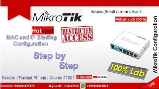 Mikrotik Hotspot MAC and IP Binding Configuration Lecture 1, Part 3 (03)
