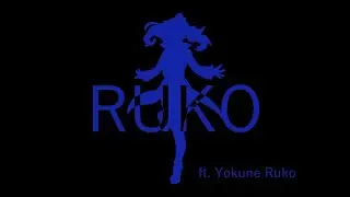 【Yokune Ruko ♀】Ruko (Anamanaguchi - Miku)【UTAUカバー】