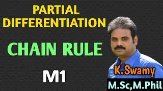 Partial Differentiation||Chain Rule