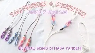 DIY Tali masker konektor lucu | Ide small bisnis di masa pendemi