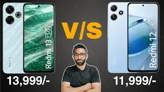Redmi 12 5G vs Redmi 13 5G Full Comparison - Upgrade or Not ?