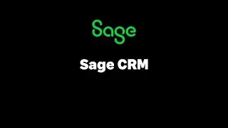 Sage CRM: Getting Started and Moving Around