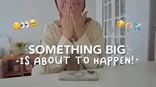 IT’S HAPPENING! 🫢 | HUGE LIFE UPDATE.