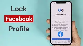 How to Lock Facebook Profile on iPhone (2025)