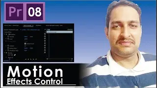 How to use Effects Control in Premier Pro | Motion Effect Control Premier Pro | in Hindi |2020