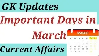 International days list | Important Days in March | Important Dates for Competitive Exams|world days