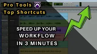 Pro Tools Essential Keyboard Shortcuts In 3 Minutes
