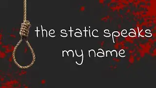 DON'T DO IT | The Static Speaks My Name