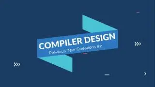 PYQ #2 - Syntax Directed Translation (SDT) | Compiler Design (English) | KTU | NET | GATE
