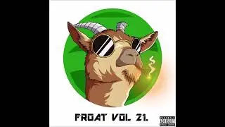 FROATGANG - FROAT VOL. 21 [Full Album]