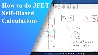 JFET Self-Bias Circuit Tutorial: Easy Calculation Techniques