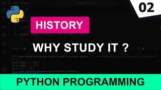 Introduction To Python Programming Language | History | Why Study?