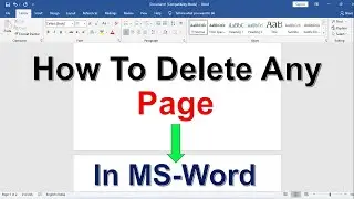 How To Delete Page in MS-WORD [2007/2010/2013/2016/2019] | 3 Ways to Delete Blank page in Ms Word