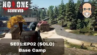 No One Survived SE01:EP02 (SOLO) Setting Up a Base Camp