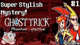 🔴Let's Play Ghost Trick #1 | You're Dead. Find Your Killer! | Chapters 1, 2 & 3