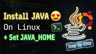 How to Install Java 21 on Linux | Set JAVA_HOME | Run JShell (2026)