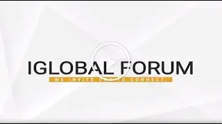 iGlobal Forum – Exclusive Investor Conferences for the Financial and Real Estate Markets