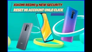 XIAOMI REDMI 9 NEW SECURITY RESET MI ACCOUNT ONLE CLICK BY UNLOCKTOOL