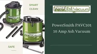 PowerSmith PAVC101 10 Amp Ash Vacuum: The Ultimate Solution for Cleanup