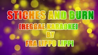 STICHES AND BURNS REGGAE KARAOKE