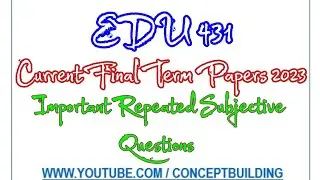 EDU431 vu Current Past Paper Important Repeated Questions