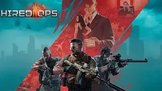 СТРИМ Hired Ops Убийственная команда