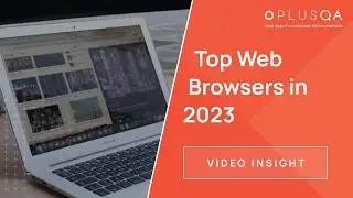 Top Web Browsers in 2023