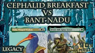 Cephalid Breakfast vs Bant Nadu [MTG Legacy]