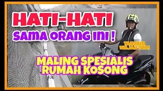 CCTV MALING SPESIALIS RUMAH KOSONG, CUMA 10 MENIT !