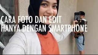 Cara Foto dan Ngedit Hanya Pakai Smartphone - ala Instagram @ayudiac