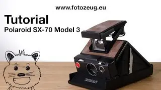 Polaroid SX-70 Model 3 III -  Tutorial