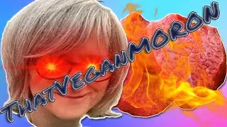 ThatVeganTeacher is INSANE!