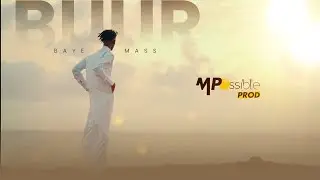 Baye Mass - BUUR (Clip Officiel)