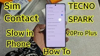 How to Show Sim Contacts In Phone Memory Tecno Spark 20Pro Plus | Tecno Spark 20Pro Plus Sim Contact