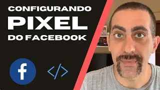 Pixel do Facebook Ads: Como Criar, Verificar Domínio, Testar, Usar o Pixel e Configurar os Eventos