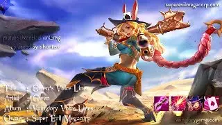 Vainglory Voice Line Series : Gwen