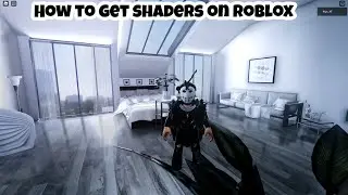 How to get shaders in Roblox (MAKE UR GAME LOOK AMAZING)