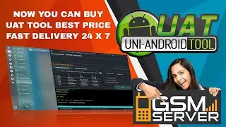 How To Buy UNI ANDROID TOOL (UAT) Worldwide User From Gsmserver.in