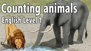Learn English for Beginners 🦁🐘 Counting Animals 1 to 9 | Basic English Numbers Lesson