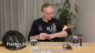 Flasher Duo – expensive gimmick or ingenious gadget?